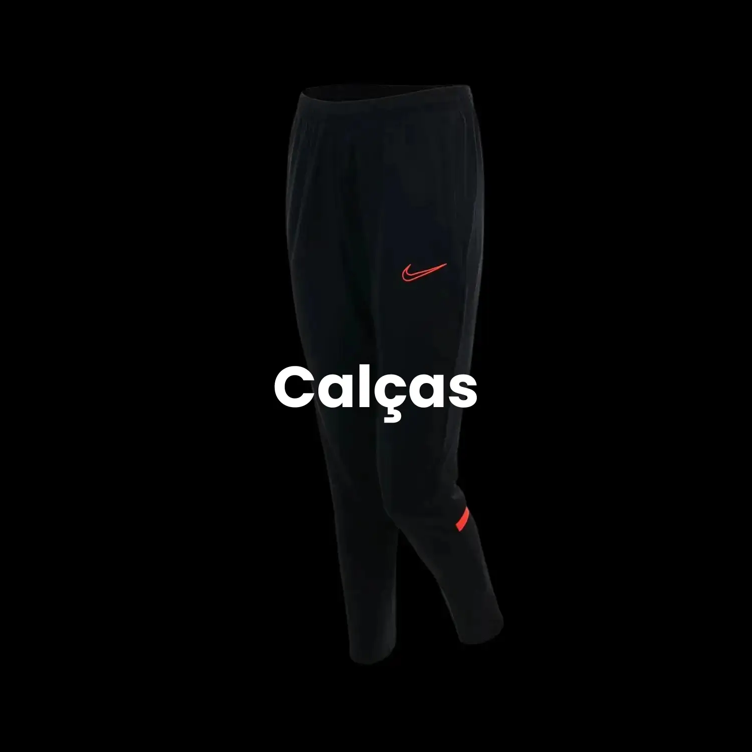 Calças